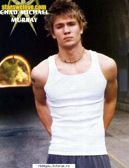 Chad Michael Murray - Gata shtiu de el...defapt stiam shi inainte numai - AcToRi SI AcTriTzE