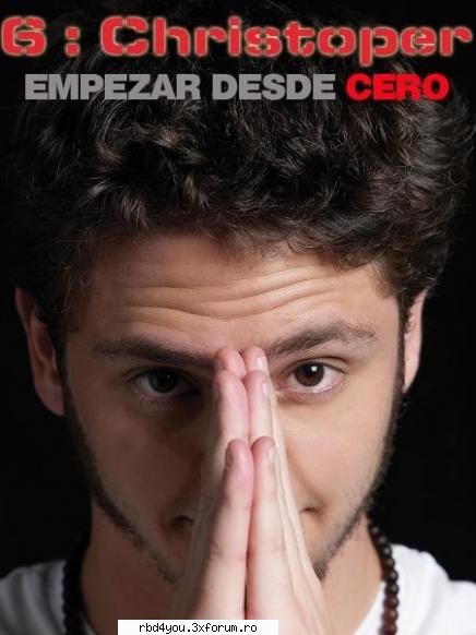 Empezar desde cero - hilary_vondy - RBD y R3B3LD3