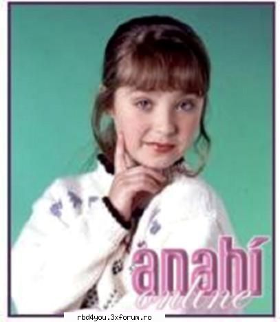 poze cu anahi mika - aici puneti poze cu anahi cand era mika - Anahi